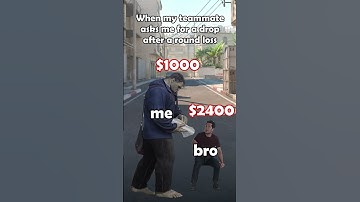 When bro asks for drop #cs2 #funny #gaming #shorts