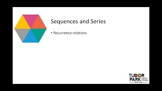 Sequences and series - Recurrence relations