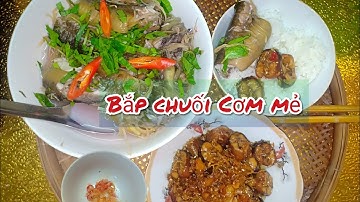 Canh Chua Lươn Cơm Mẻ Với Bắp Chuối Và Lươn Xào Xã Ớt Đặc Sản Sông Nước - Trung Tín TiVi