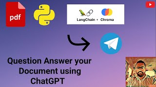 Custom PDF file Question Answer + ChatGPT + Langchain +  Telegram