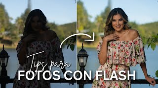 Fotografía con Flash y Luz Natural. Tips de iluminación en exteriores