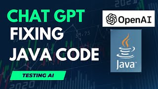 Using Chat GPT to fix Java code [Testing AI]