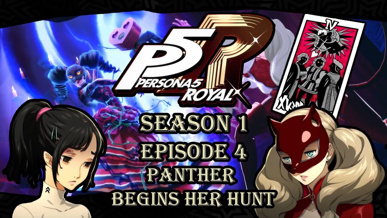 Persona 5 Royal: Panther Begins Her Hunt