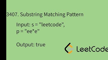 3407. Substring Matching Pattern #leetcode #javaprogramming  #dsa #dsalgo  #coding #google