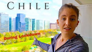Chile Lockdown Update Vlog