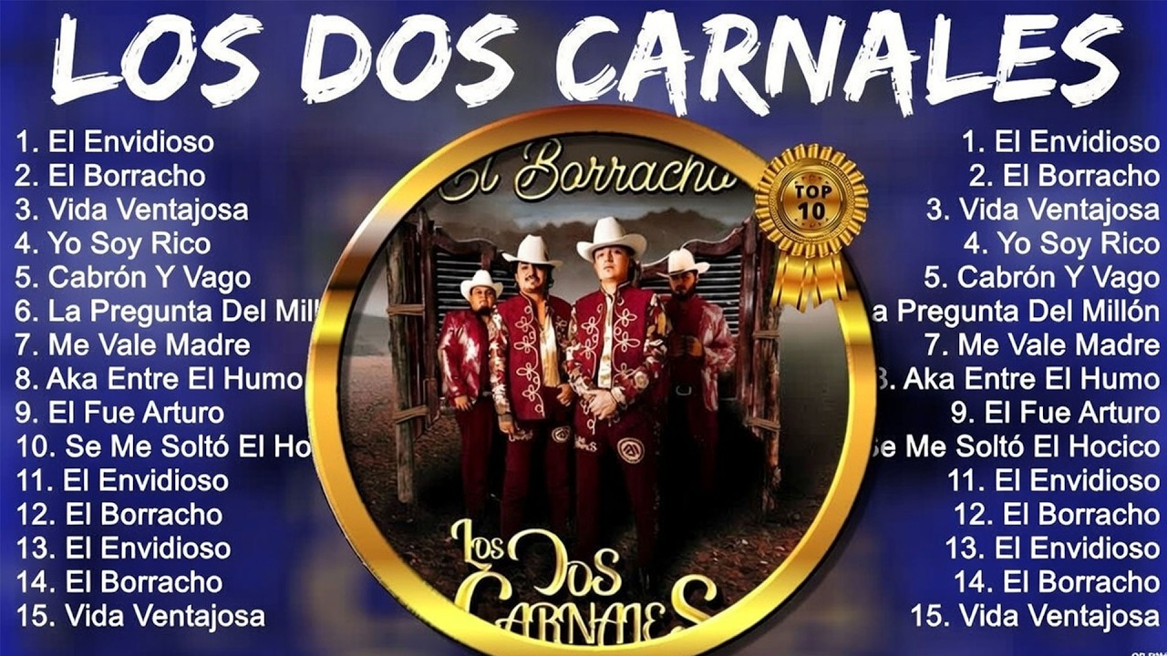 Los Dos Carnales 2026 🎶 Mix Oficial | Mejores Éxitos Norteños Full HD