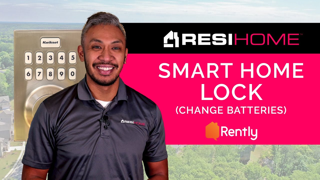ResiHome Smart Home Lock (How to change the lock batteries)