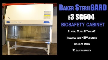 Baker SterilGARD e3 SG604 Class II Type A2 bio safety cabinet (0877K BIO CAB)