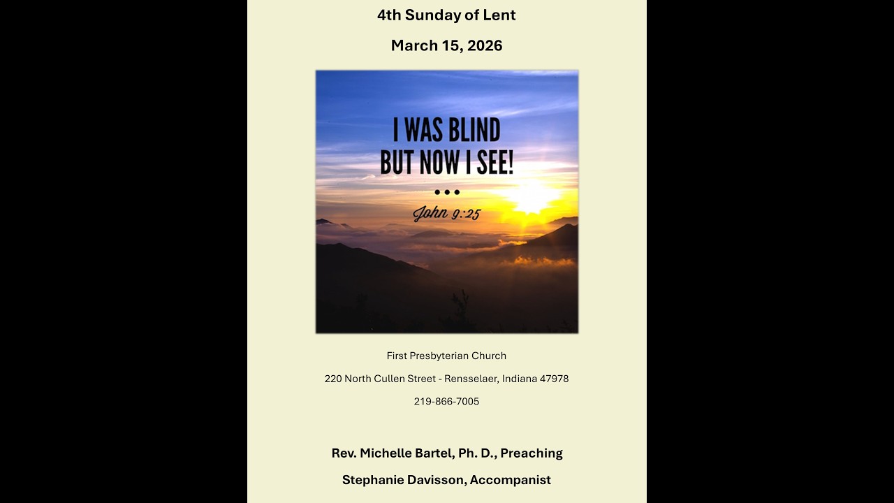 First Presbyterian Church - Rensselaer Live Stream March 15, 2026