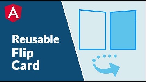 Reusable Flip Card in Angular.