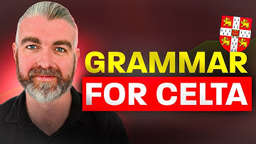 How Much Grammar Do You Need For the CELTA Course?