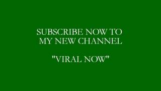 SUBSCRIBE TO :  " VIRAL NOW"