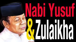 Kisah Nabi Yusuf dan Zilaikha : Zainuddin MZ