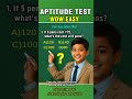 Aptitude Test | Aptitude Online Test | Aptitude Quiz Challenge | Aptitude Questions with Answers