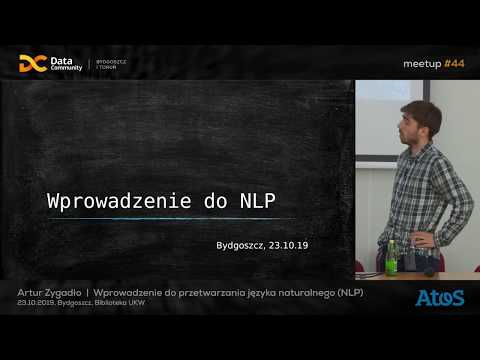 Artur Zygadło - Wprowadzenie do przetwarzania języka naturalnego (NLP)