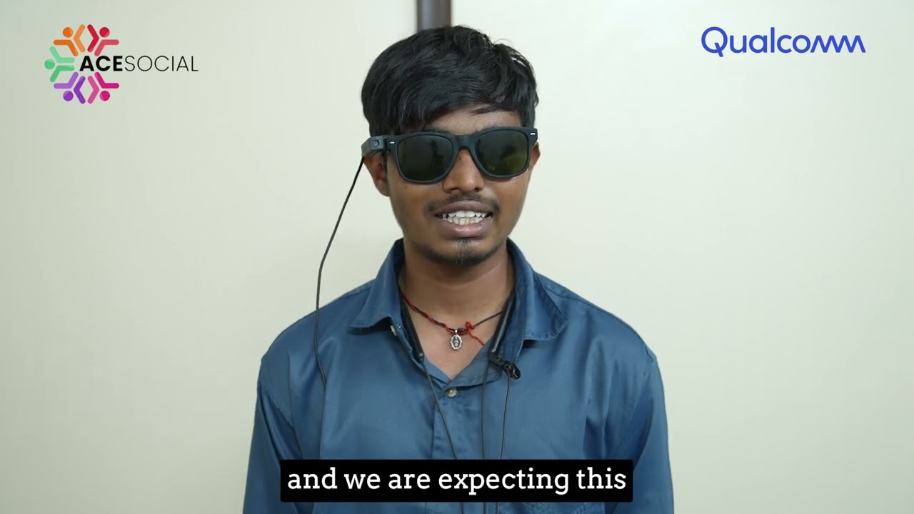 Qualcomm Ace social CSR - Assistive Tech for the Blind & MSVI's