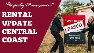 Property Management Central Coast Updates - Wiseberry Heritage Real Estate