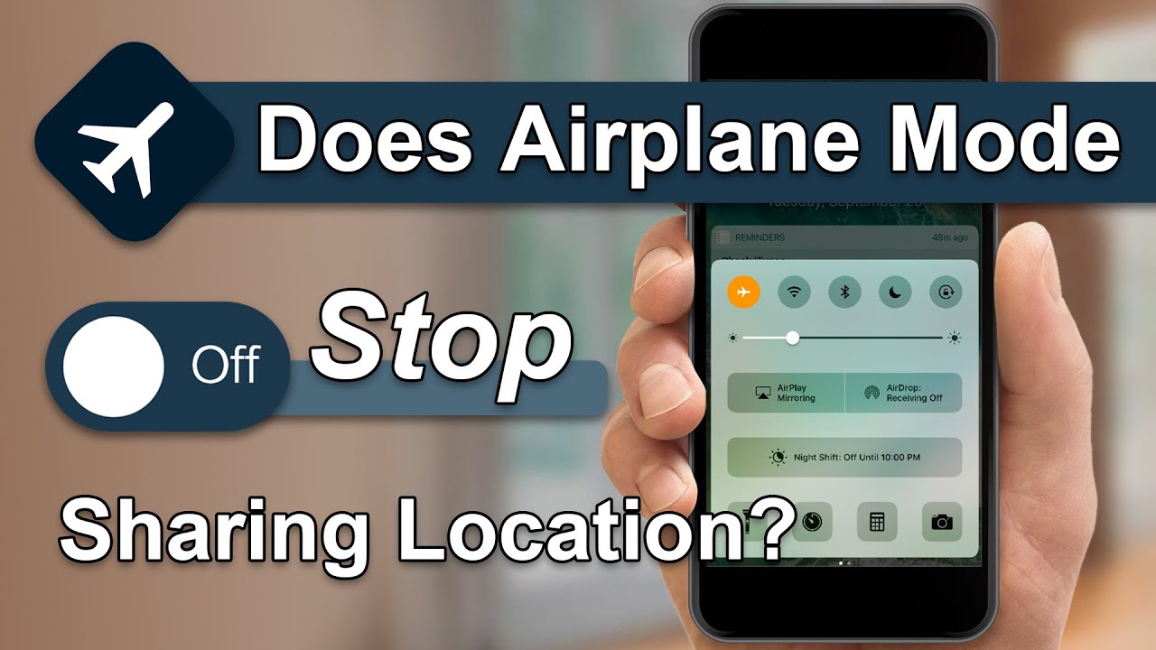 Will airplane mode hide my location?