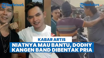 Kronologi Viral Dodhy Kangen Band Dibentak Pria Gondrong, Dituduh Serempet Motor, Niatnya Mau Bantu