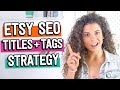 How to do TITLES and TAGS for Etsy Search (+ 5 mistakes to avoid!) | Etsy SEO Keyword Strategy 2020