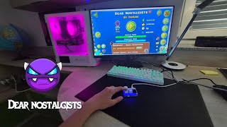 My POV when i beat Dear Nostalgists (geometry dash)