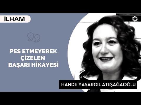 PES ETME! - Hande Yaşargil Ateşağaoğlu 