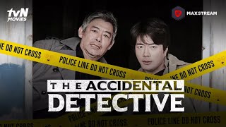  Trailer The Accidental Detective -  MAXstream Original
