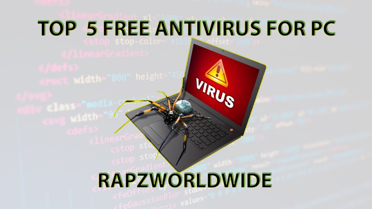 TOP 5 FREE ANTIVIRUS FOR COMPUTER - 2020