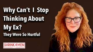 Can’t Stop Thinking About Your Ex? Why Painful Relationships Cause Rumination
