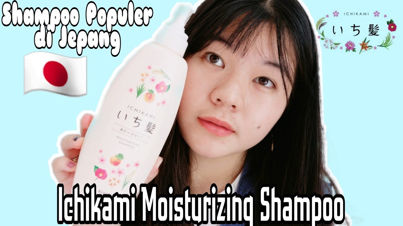 REVIEW SHAMPOO POPULER DI JEPANG ‼️ Ichikami Shampoo YouTube