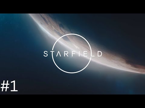 Видео: Starfield | Начало | ПРОХОЖДЕНИЕ #1