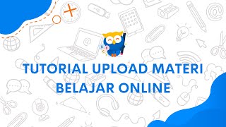 TUTORIAL UPLOAD MATERI PADA PEMBELJARAN (DARING) | SCOLA LMS