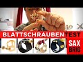 Blattschrauben Saxophon: Ligaturen von BG (Duo) und Rovner - Blattschrauben im Check -Daily Sax #230