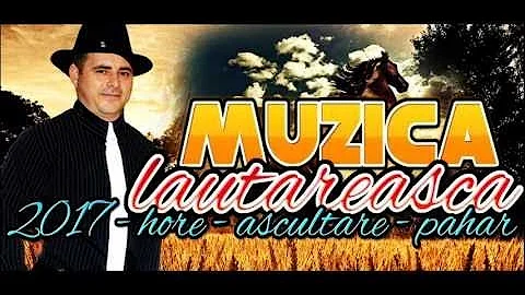 3 ORE MUZICA  LAUTAREASCA 2017 HORE ASCULTARE PAHAR SORINEL DE LA PLOPENI PROGRAM SUPER PETRECERE