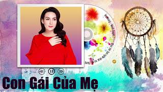 CON GÁI CỦA MẸ