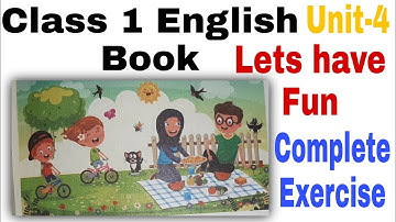 Class 1 English Book | Unit-4 Lets have fun Exercise | UzmaIrfan