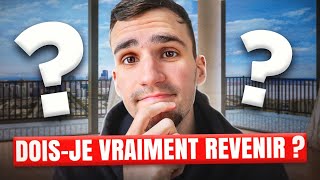 Dois-je vraiment revenir ?