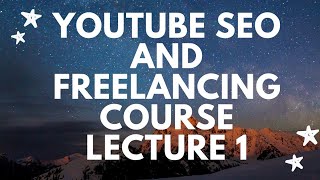 YouTube SEO And Freelancing Course Lecture 1 | Future Institute screenshot 2