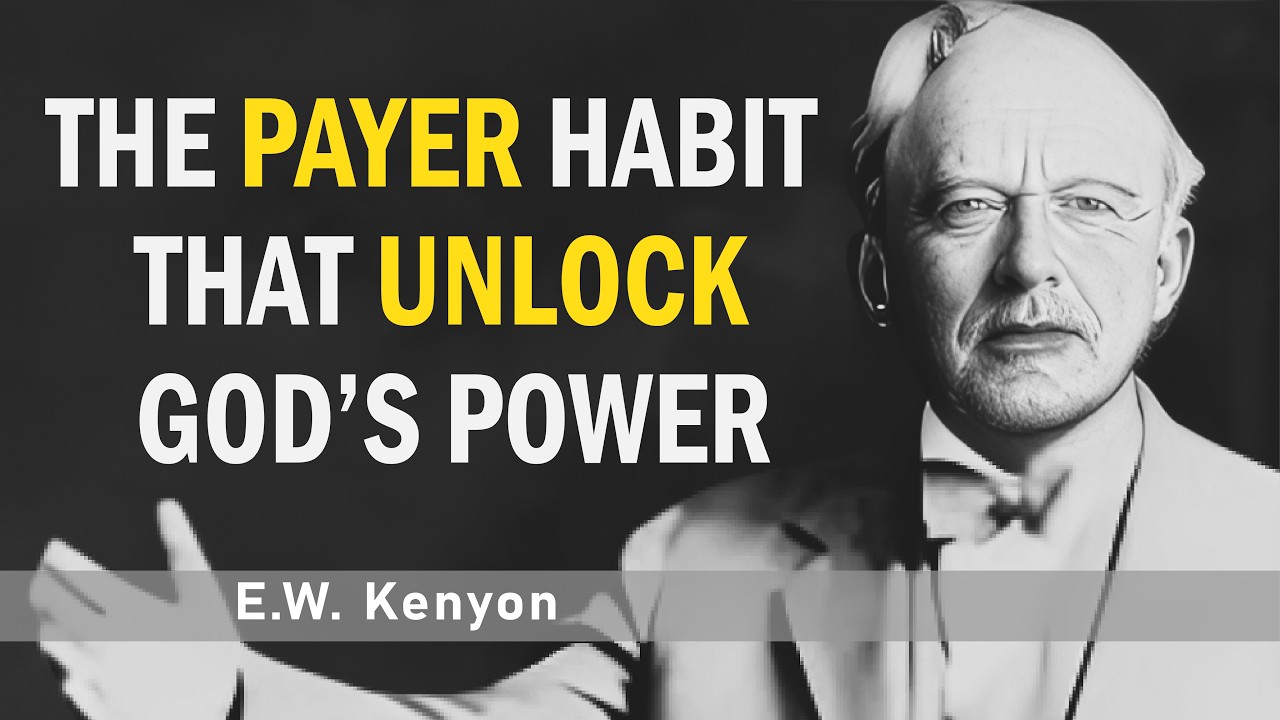 The Secret Prayer Life That Changes Everything | E.W Kenyon Ministry