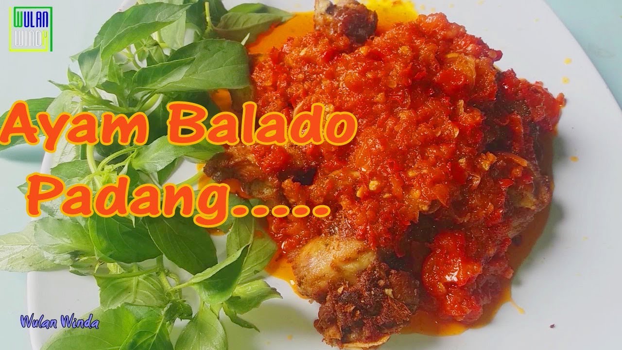 Ayam Goreng Balado - Asli Padang  Resep Masakan Padang 