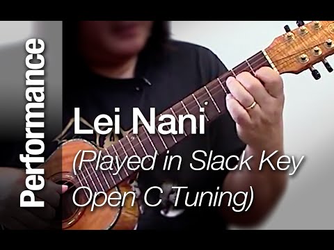 "Lei Nani" - Solo acoustic Slack Key Guitalele (Open C ...