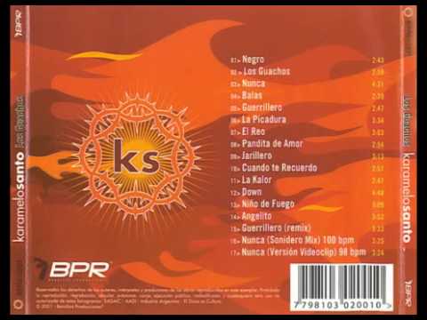 Karamelo Santo - Nunca