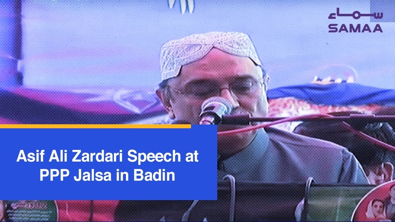 Asif Ali Zardari Speech at PPP Jalsa in Badin | SAMAA TV | 17 Jan , 2019