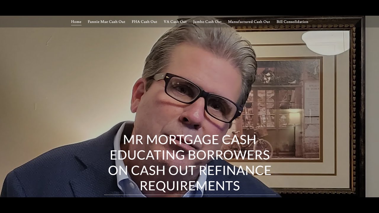 Mr Mortgage Cash Bill Consolidation Cash Out Refinance Guidelines And Mr mortgage cash bill consolidation cash out refinance guidelines and