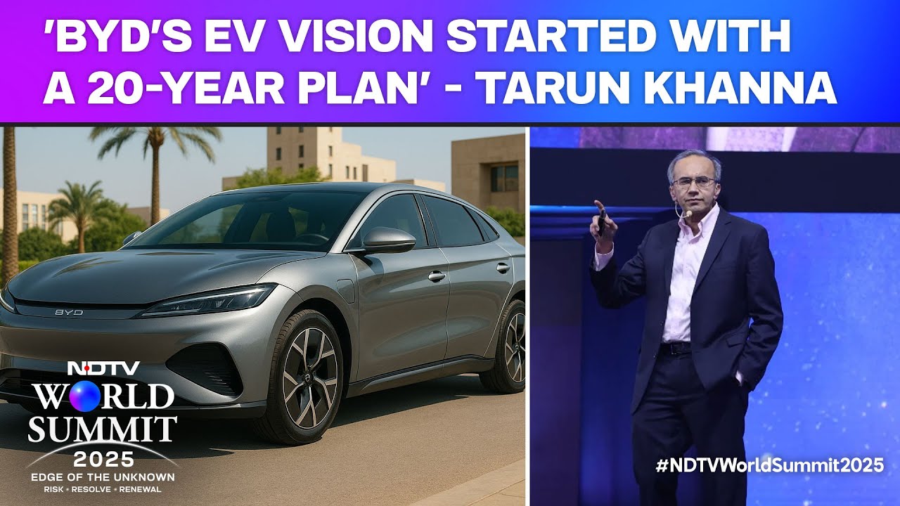 'BYD's EV Vision Started with a 20-Year Plan' - Prof. Tarun Khanna ...