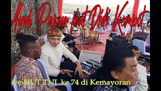 AYUB PAPUA feat DIDI KEMPOT // LIVE HUT TNI ke 74 di KEMAYORAN