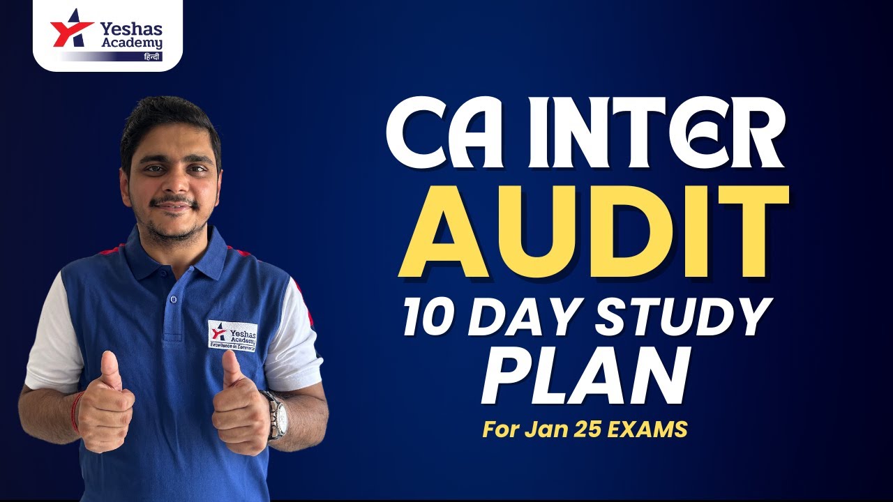 CA Inter Audit 10 Day Revision Plan | How to study Audit in 10 days in ...