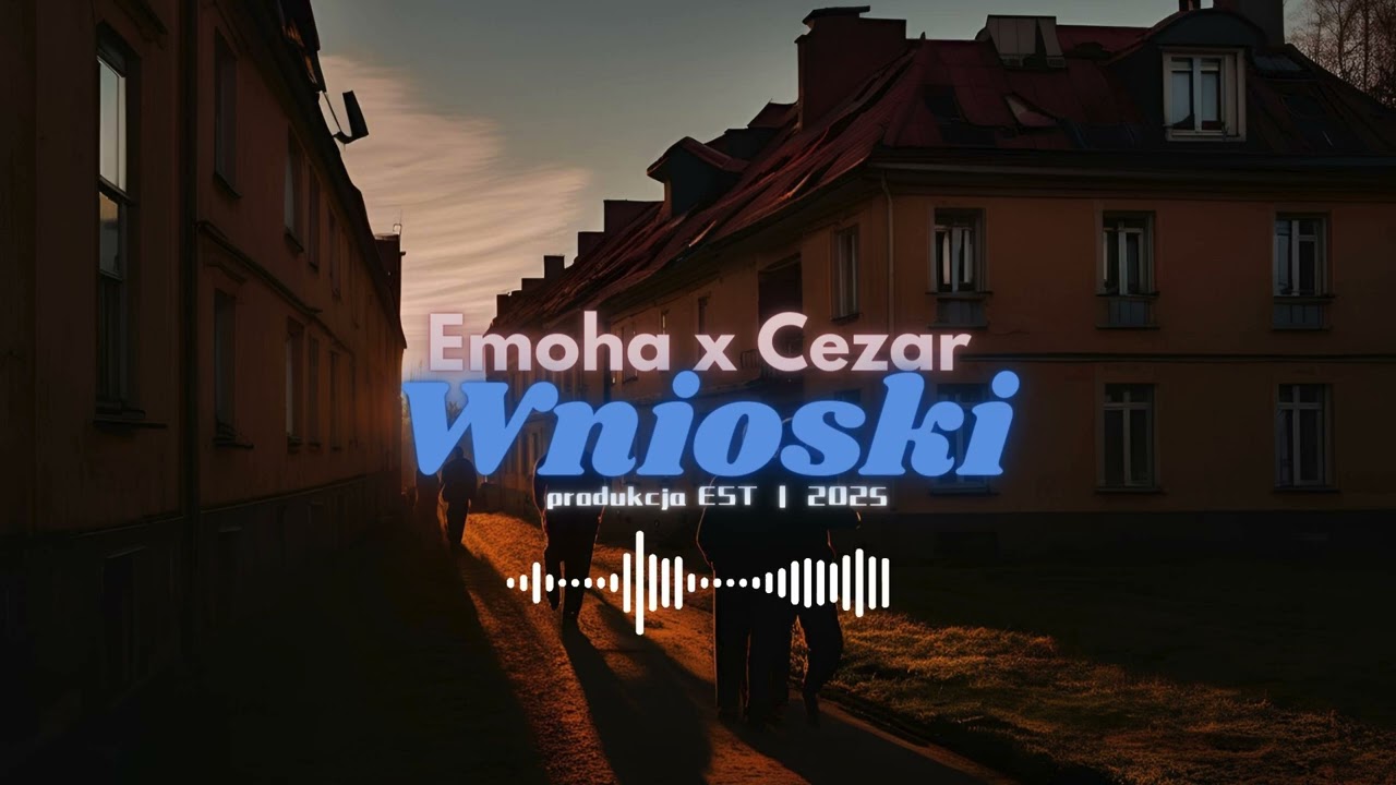 Emoha x Cezar - Wnioski prod. EST (Skrecze DJ Chore Lokum)