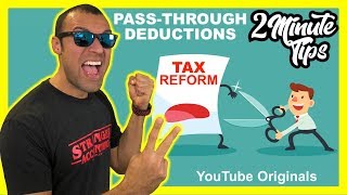 2 Minute Tax Tip 20% Pass Through Tax Deduction Tax Reform | S-Corp Sole-Prop Real-Estate Businesses