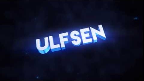 Ulfsen intro - By Birdie